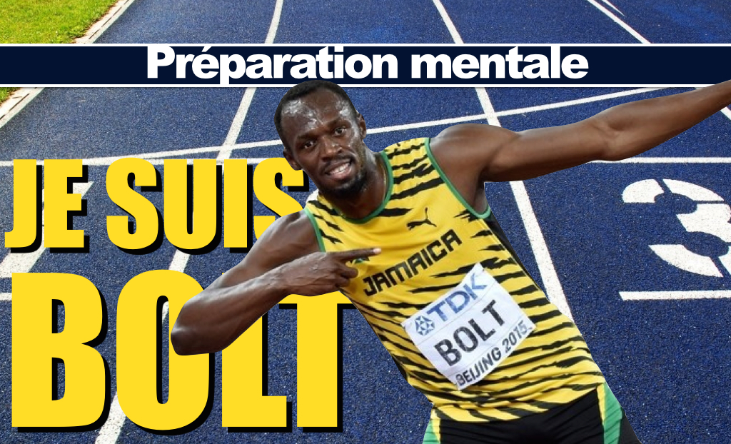 Préparation mentale du sportif - Usain Bolt - Travail - Confiance - Jonathan Lelievre