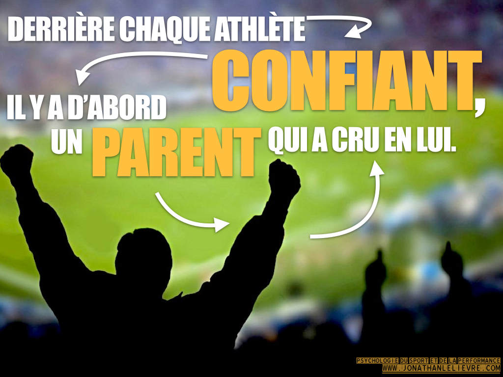 Psychologie du sport - Parent - Confiance enfant